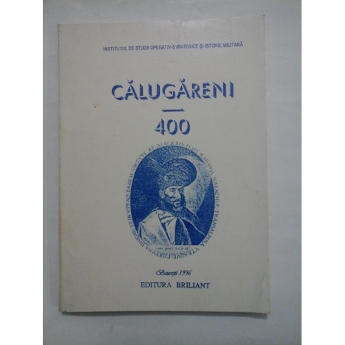 CALUGARENI - MIRCEA DOGARU CALUGARENI - MIRCEA DOGARU